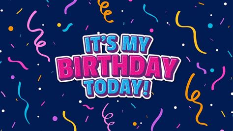 Its My Birthday Today Birthday Status│ Share This With Your Friends To