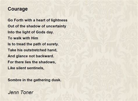 Courage By Jenn Toner Courage Poem