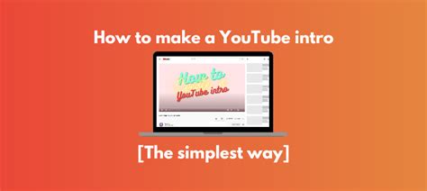 How To Make Youtube Intro The Simplest Way Animaker