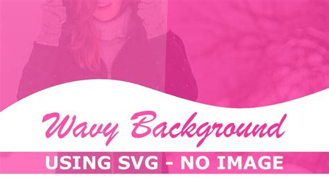 Download CSS Wavy Background Using SVG - No Image - Html Css Curve ...