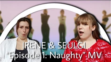 Check spelling or type a new query. Red Velvet - IRENE & SEULGI Episode 1 "놀이 (Naughty ...