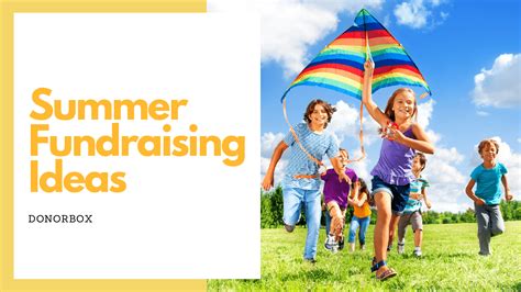 7 Summer Fundraising Ideas That Actually Work Summer Fundraisers