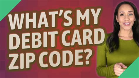 Whats My Debit Card Zip Code Youtube
