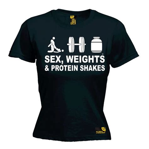 Sex Weights And Protein Shakes Womens T Shirt Gymer Bodybuilding