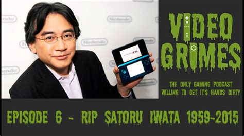 Episode 6 Rip Satoru Iwata 1959 2015 Youtube