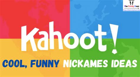 Kahoot Names Best Cool Names And Kahoot Nicknames Ideas