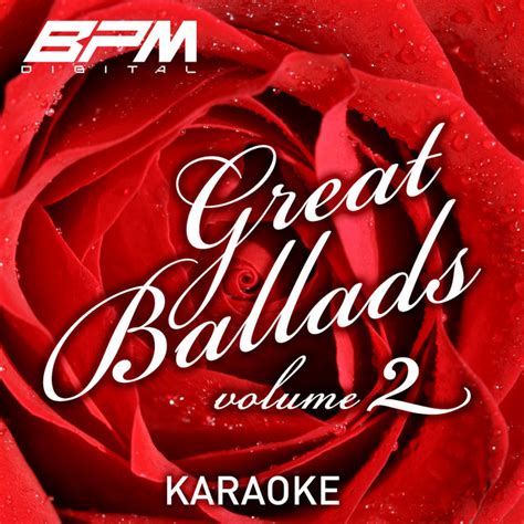 Great Ballads Karaoke Vol 2 Album By Sing Karaoke Sing Spotify