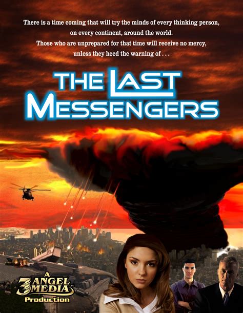 The month or day of release is stated if known. The Last Messengers - Christian Movie on DVD - CFDb ...