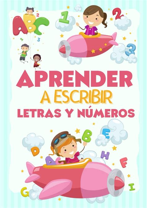 Buy Aprender A Escribir Letras Y Números Para Niños Cuaderno De