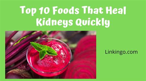 Foods That Heal Kidneys Naturally And Quickly Top 10 Foods For You