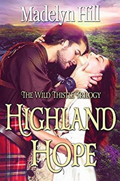 Highland Hope By Madelyn Hill Booklife