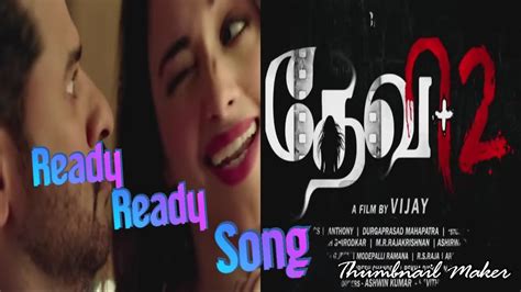 Tamil New Movie Devi 2 Ready Ready Hd Video Song Youtube
