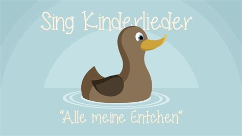 Alle meine Entchen - Kinderlieder zum Mitsingen | Sing ...
