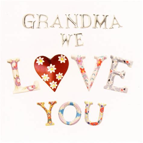 We Love You Grandma Quotes Quotesgram