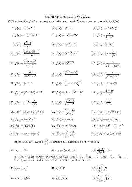 If g(x) = x4 − 2, nd g (1) using the denition of the derivative and use it to nd the equation of the tangent line of g(x) at (1, −1). Derivative Worksheet in 2020 | Worksheets, Free ...