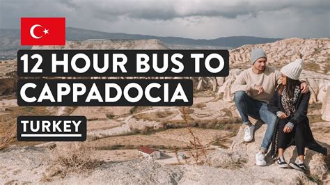 Istanbul To Cappadocia Bus Turkey Travel Vlog Travel Talk Tours