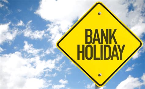 Bank Holiday Sign With Sky Background Cannon Park
