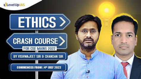Ethics Crash Course Gs Paper Iv By Vishwajeet Sir And Chandan Sir