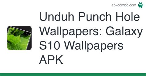 Punch Hole Wallpapers Galaxy S10 Wallpapers Apk Android App Unduh
