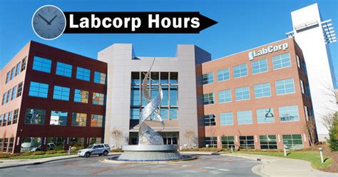 Labcorp Hours Open Close Times On Holidays Regular Days