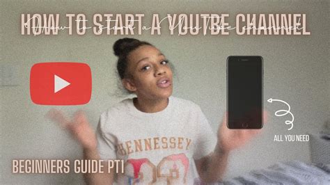 How To Start A Youtube Channel Beginners Guide Ep Youtube