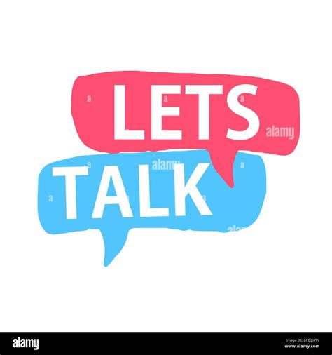 Lets Talk Speech Bubbles With Lettering Vector Illustration On White