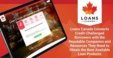 loans canada connects credit challenged borrowers with the reputable companies and resources