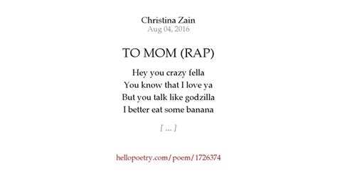 49 rap poems ranked in order of popularity and relevancy. TO MOM (RAP) by a l e x - Hello Poetry