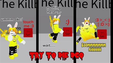 Roblox Try To Die Dco Xx New Version Of Oof Simulator 125 Level