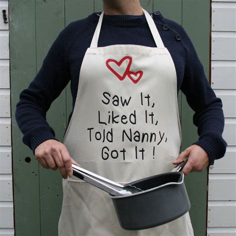 Saw It Told Nanny Cooking Apron By Juliet Reeves Designs