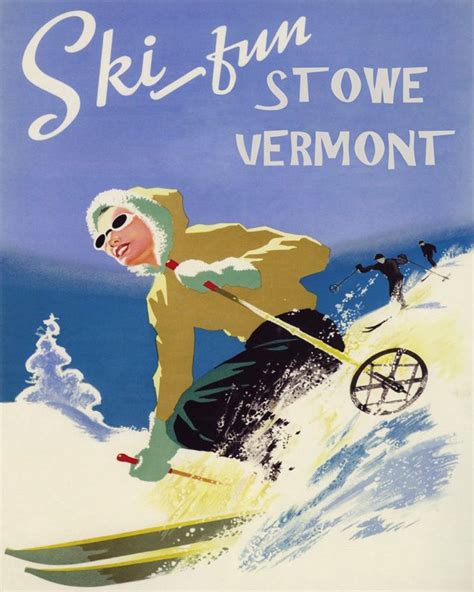 Poster Ski Fun Stowe Vermont Winter Sport Downhill Skiing Vintage Repro