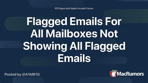 Flagged Emails For All Mailboxes Not Showing All Flagged Emails