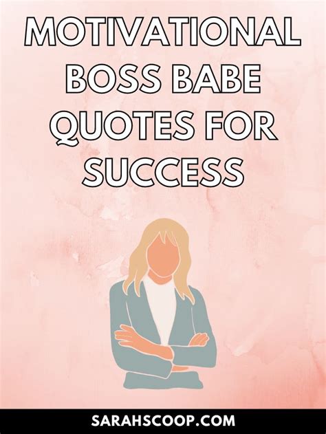 360 Motivational Boss Babe Quotes For Success Sarah Scoop
