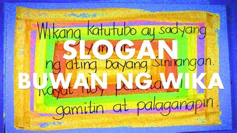 Slogan Making Buwan Ng Wika Wikang Katutubo Tungo Sa Isang Theme