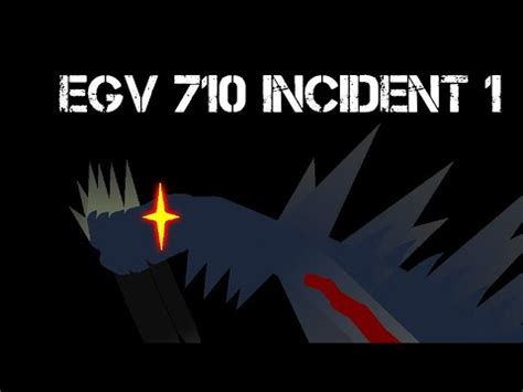 EGV 710 INCIDENT 1 STICK NODES YouTube