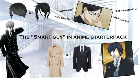 Smart Anime Guy