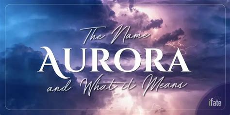 The First Name Aurora What It Means And Why Numerologists Like It