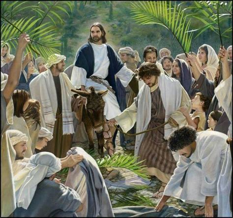 Palm Sunday Pictures Of Christ Bible Pictures Catholic Pictures Lds