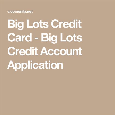 Maybe you would like to learn more about one of these? Big Lots Credit Card - Big Lots Credit Account Application | Credit account, Credit card, Big lots