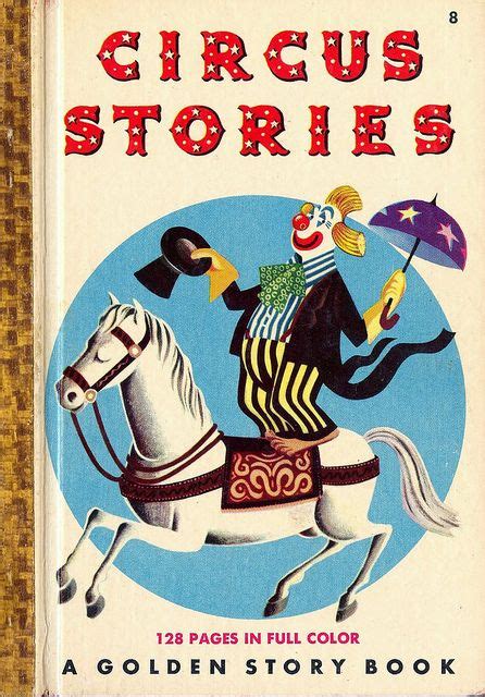 Circus Stories A Golden Storybook Source Photos