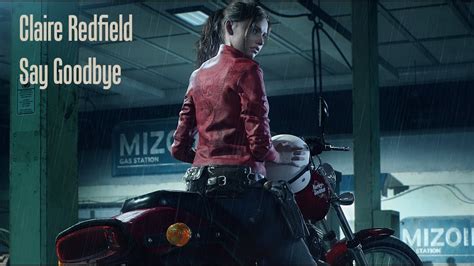 Resident Evil Claire Redfield Say Goodbye Remake Youtube