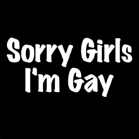 Pcs Sorry Girl I M Gay Car Laptop Window Door Bumper Wall Decal Vinyl Sticker Ebay