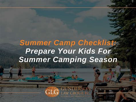 Summer Camp Checklist: Prepare Your Kids For Camping Season