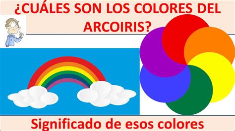 Cuales Son Los Colores Del Arcoiris YouTube