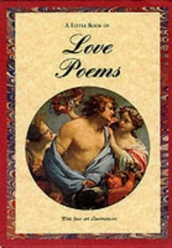 A Little Book Of Love Poems Poetry With Pictures Hardback Book The