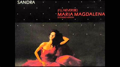 Sandra I Ll Never Be Maria Magdalena 1985 YouTube