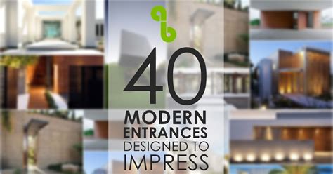 Home Freshnes 40 Modern Entrances Designed To Impress