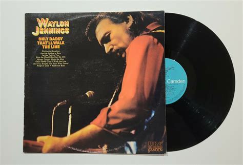 Waylon Jennings Only Daddy Thatll Walk The Line Vinyl Lp Record Rare 1974 Aus Record Shed