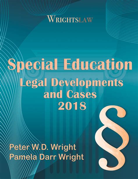 Wrightslaw Special Education Legal Developments And Cases 2019 By