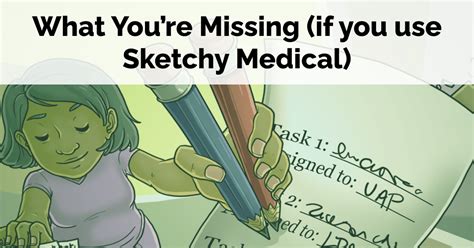 What Youre Missing If You Use Sketchy Medical Picmonic